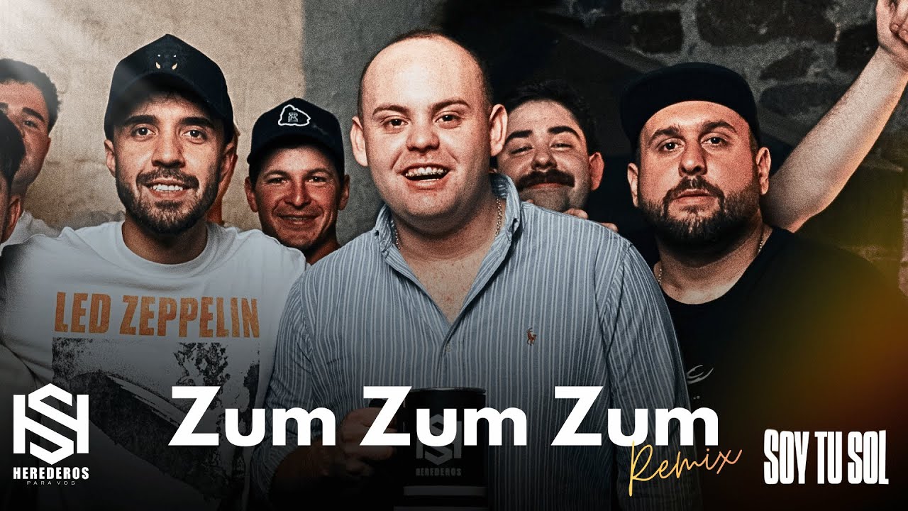 ZUM ZUM ZUM - SOY TU SOL, HEREDEROS PARA VOS