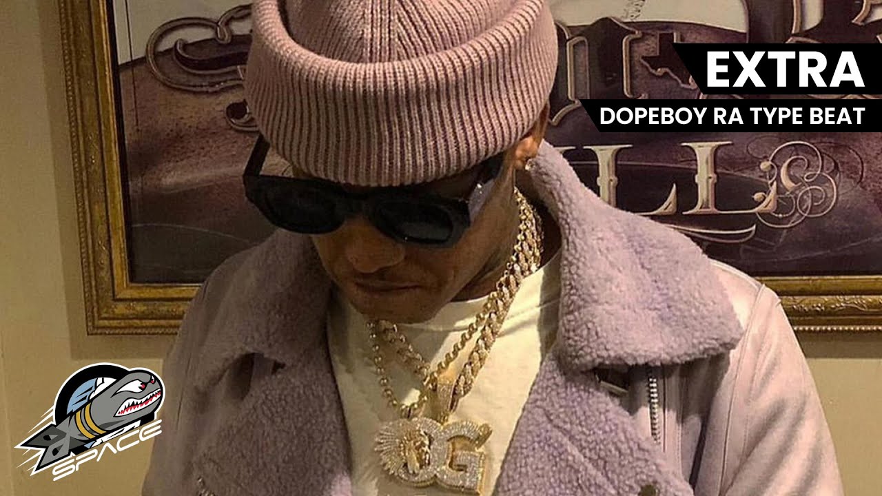 Dopeboy Ra Type Beat | 