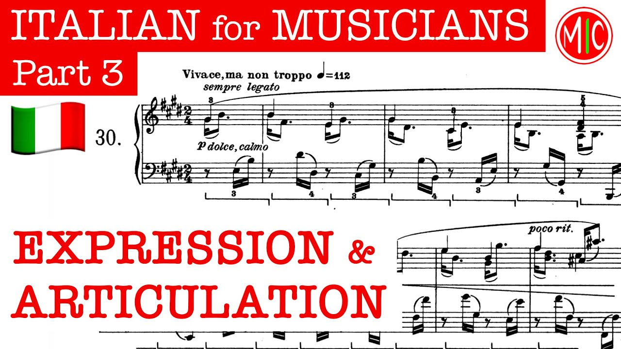 Italian for Musicians 3 - Expression & Articulation | Italian Music Terminology