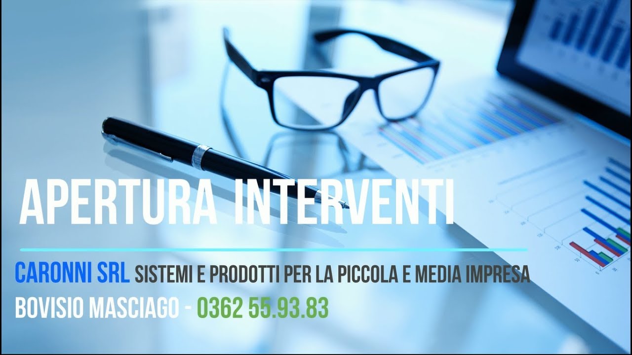 Apertura interventi di assistenza - Caronni srl
