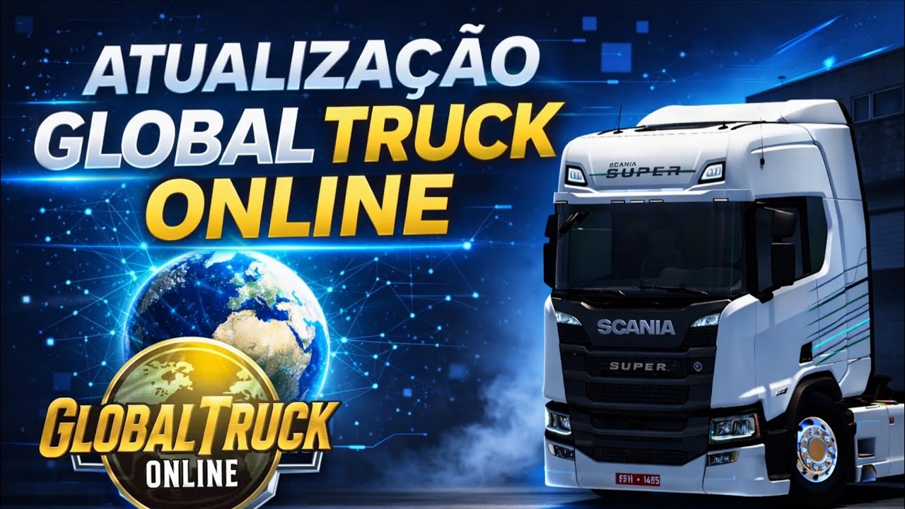 ATUALIZAÇÃO Global Truck Online ! PORQUE TANTA DEMORA ?!