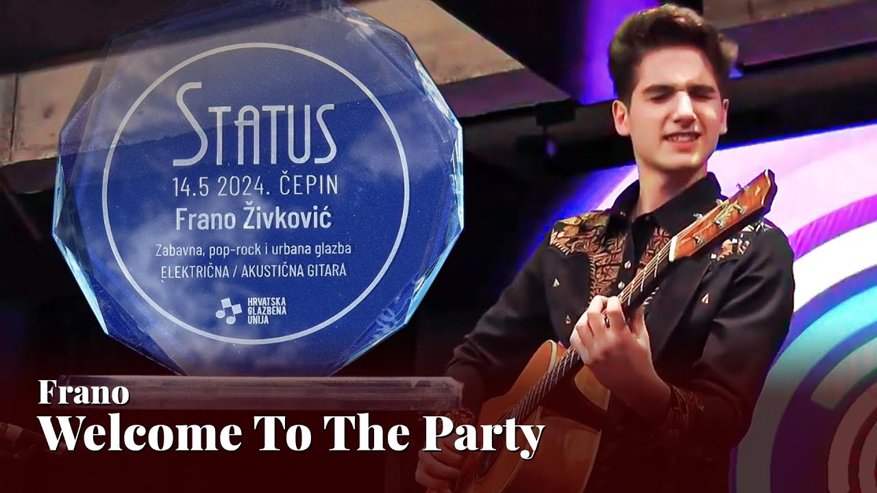 Welcome To The Party (Original) - Frano Livingston