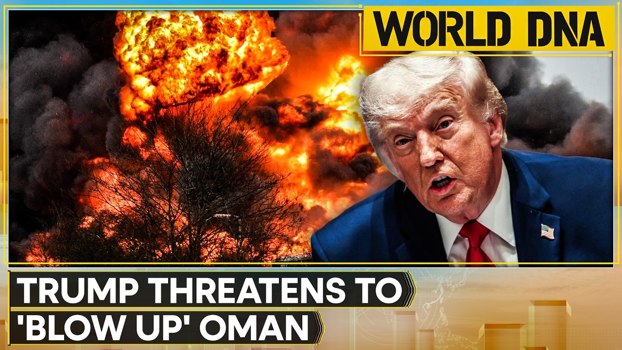US-Iran War: Trump Threatens To &lsquo;Blow Up&rsquo; Oman Amid Hormuz Tensions | WION World DNA