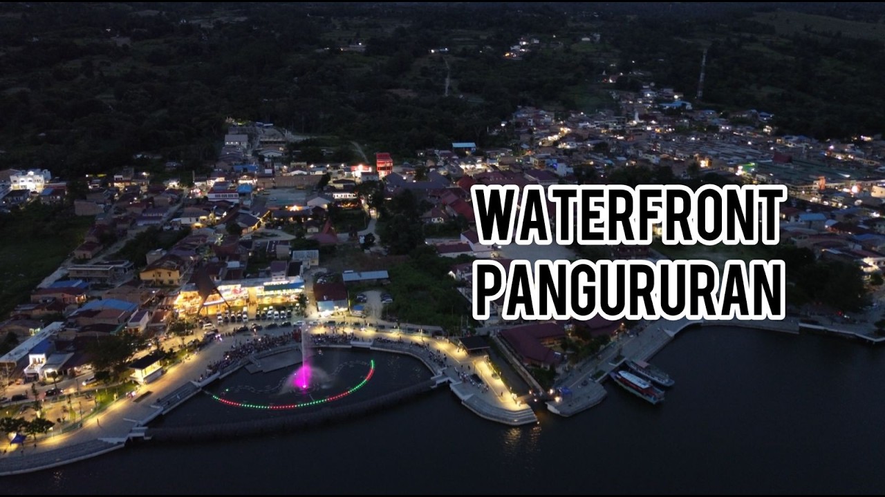 Waterfront City Pangururan I Eksplor Samosir Part 1