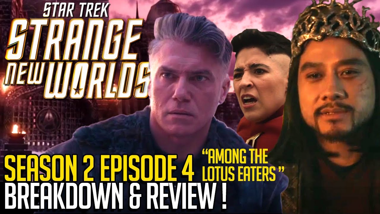 Star Trek Strange New Worlds Season 2 Episode 4 - Breakdown & Review!