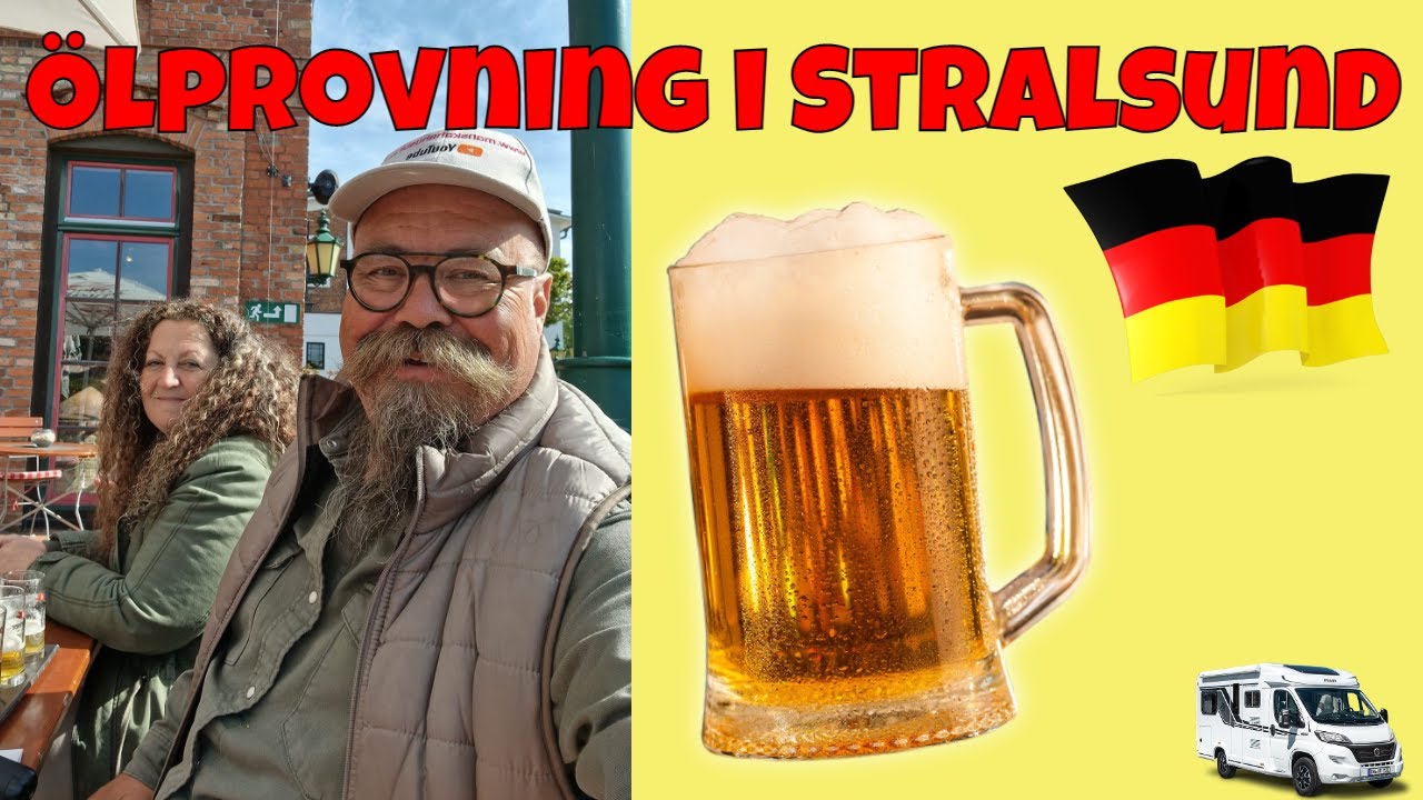 Med husbil till Stralsund. Ölprovning o underbar middag på Störtebeker Braueri.