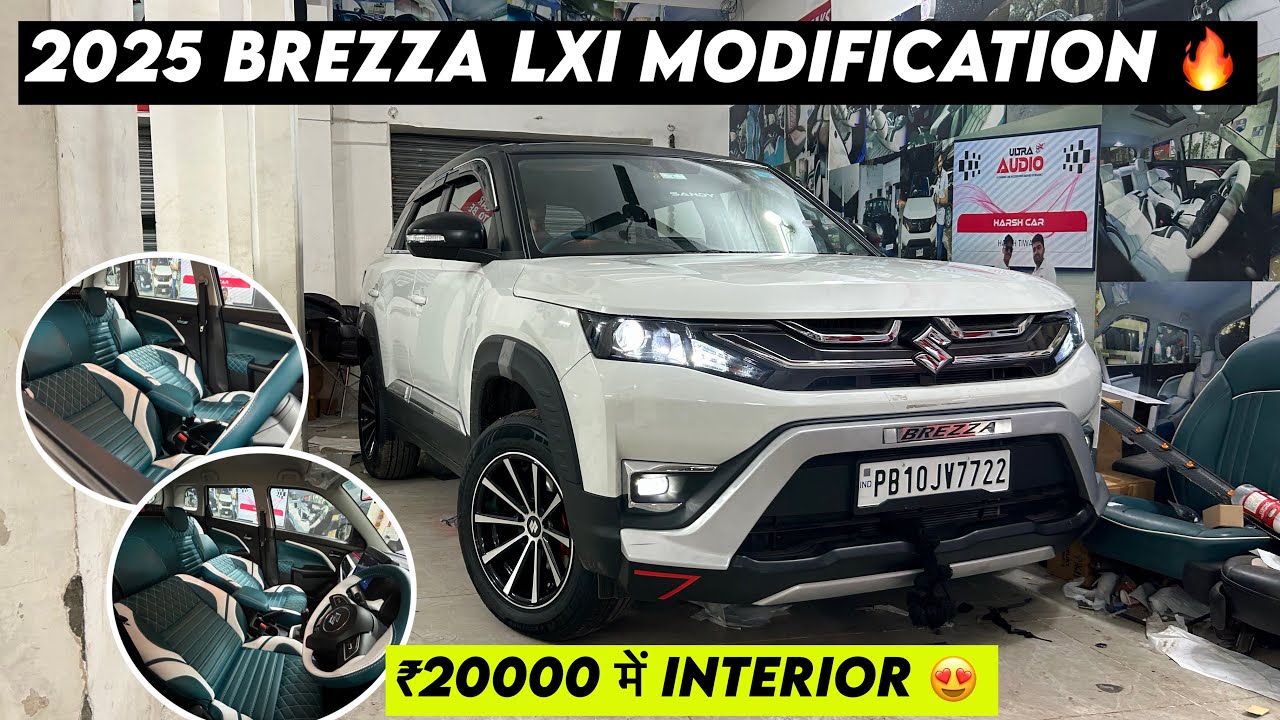 2025 Brezza Lxi Modified ✅Brezza Modification 🔥Base To Top Modified 😱₹20000 में Interior 😱
