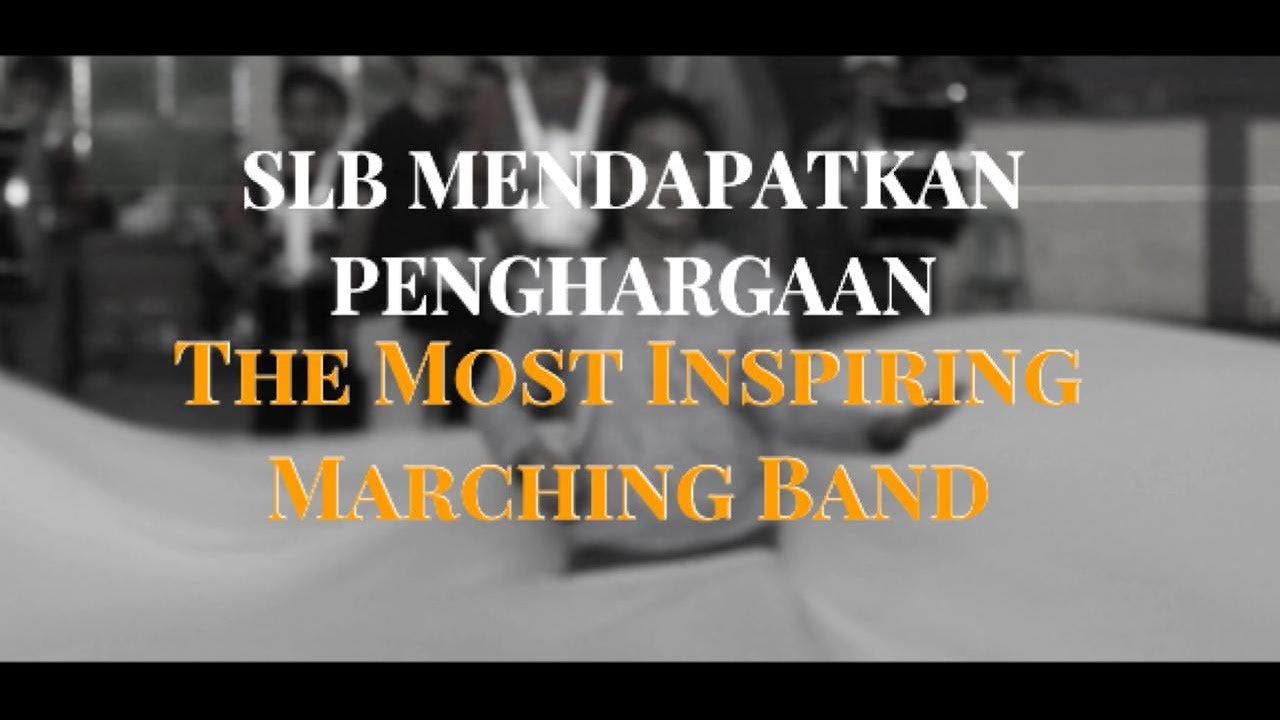 MENGEJUTKAN SISWA SISWI SLB NEGERI CIAMIS MENDAPATKAN PENGHARGAAN THE MOST INSPIRING MARCHING BAND