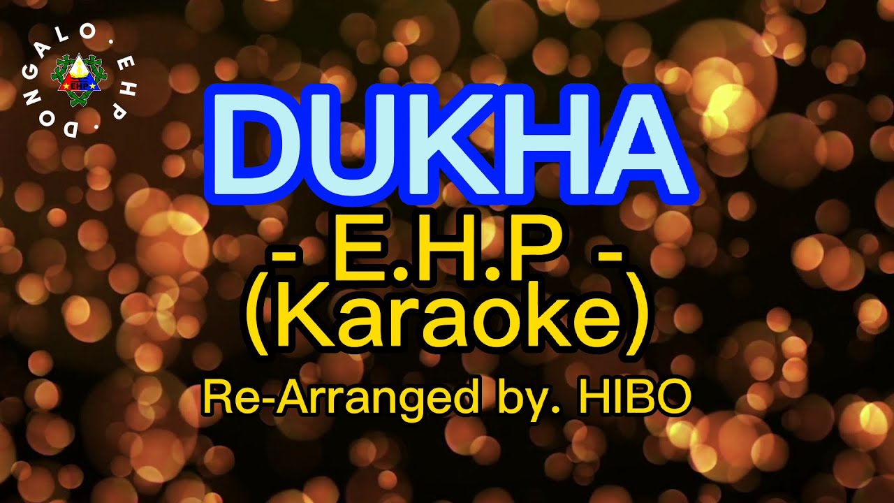 DUKHA - EHP (KARAOKE / INSTRUMENTAL)