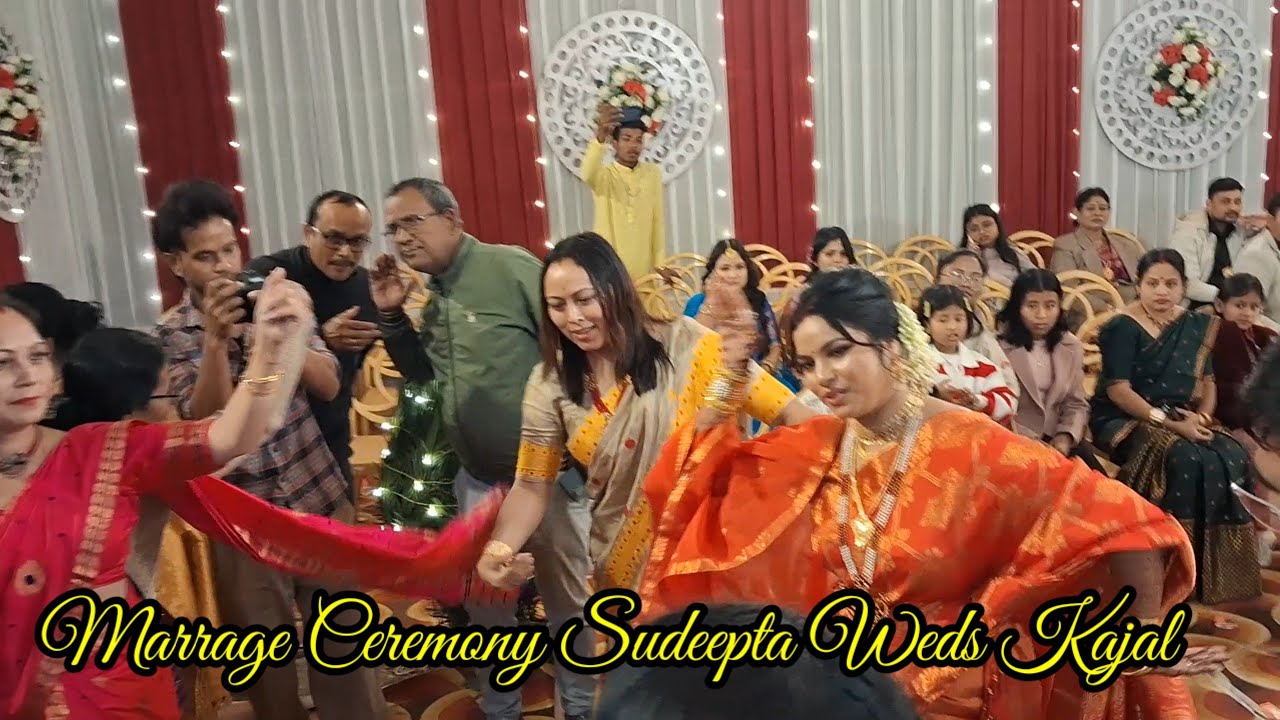 ন দৰা- কইনাই নাচিলে #সুদিপ্ত আৰু কাজলৰ শুভ বিবাহৰ অভ্যৰ্থনা তামাম খানা#MarrageCeremony 