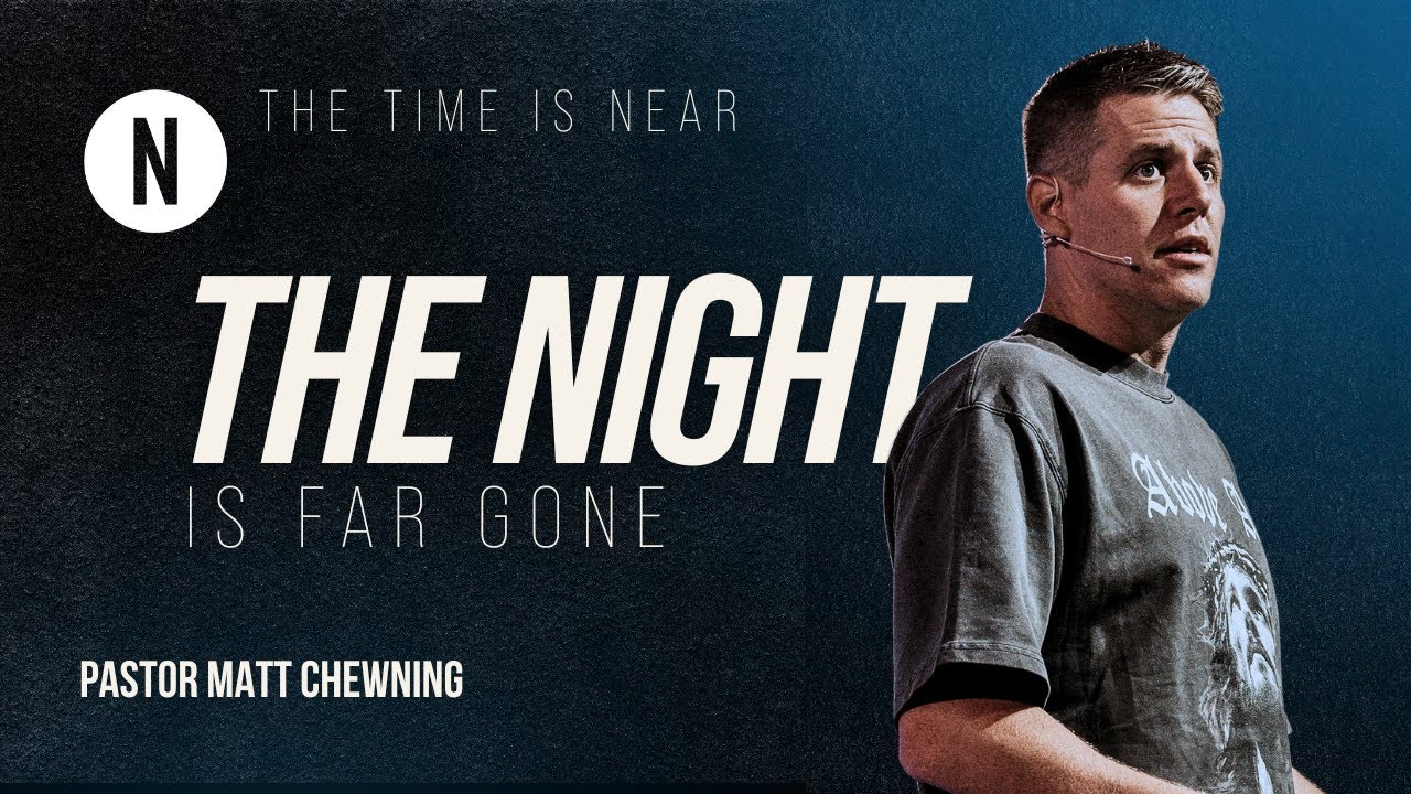 The Night is Far Gone | Romans 13:12