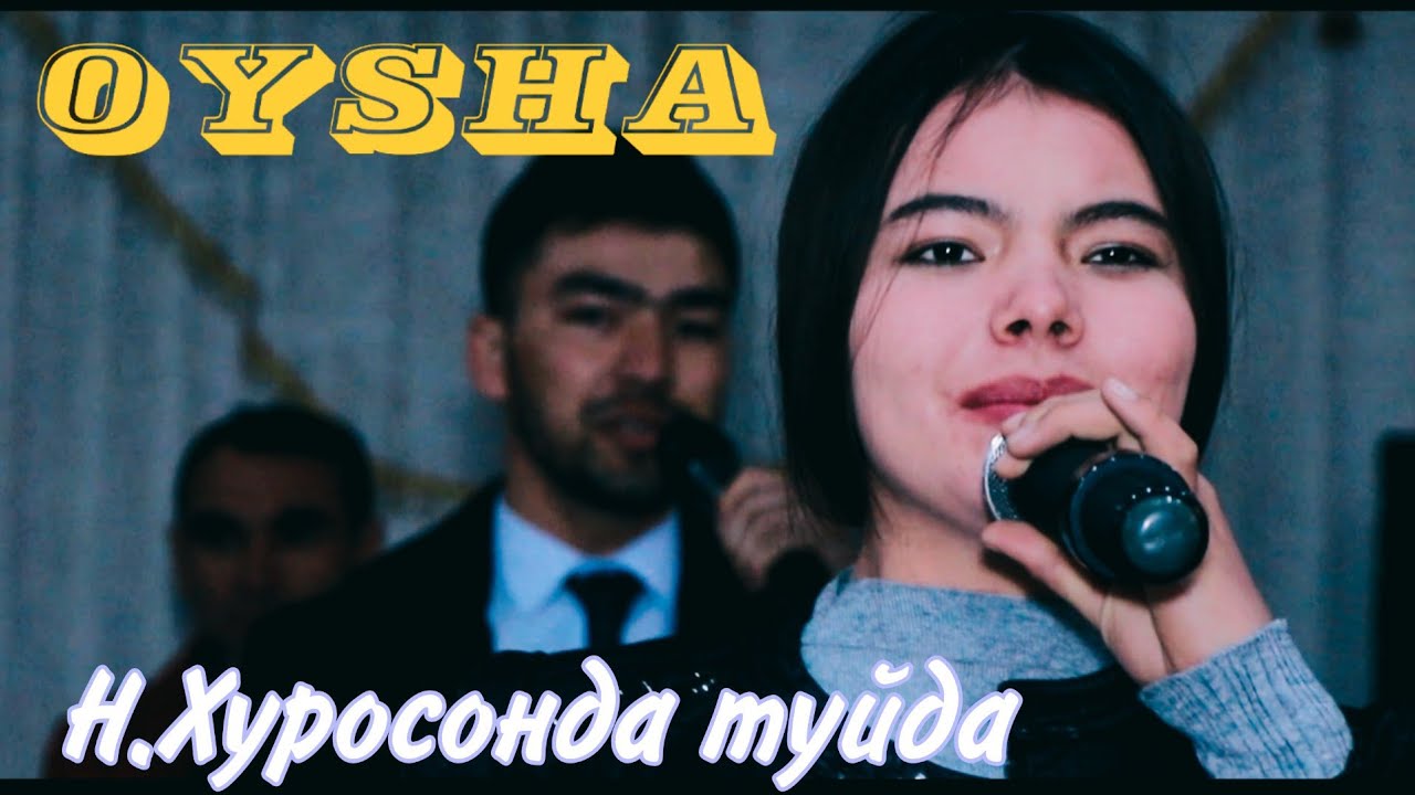 Туй н.Хуросонда  Oysha ft Shuhrat  RealMusicTJ