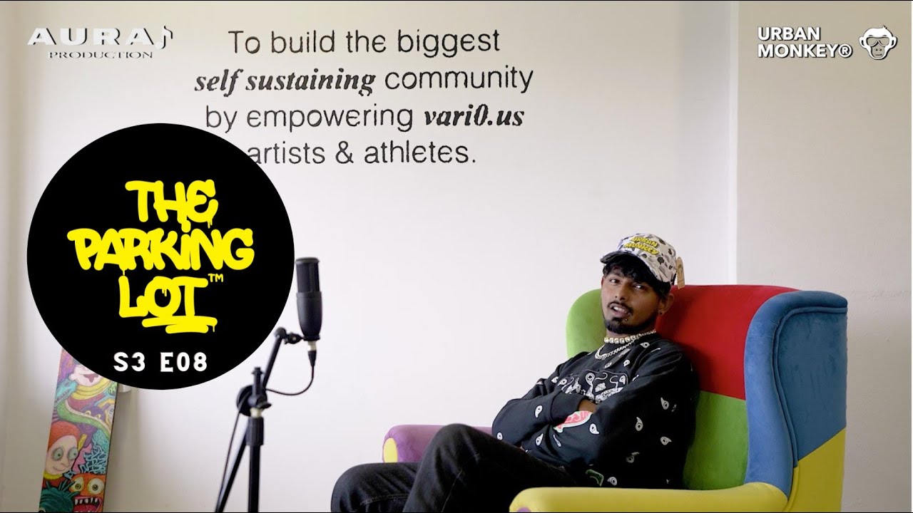 The Parking Lot - Episode 08 | @nick-l  | Aura Music x Urban Monkey #hiphopindia