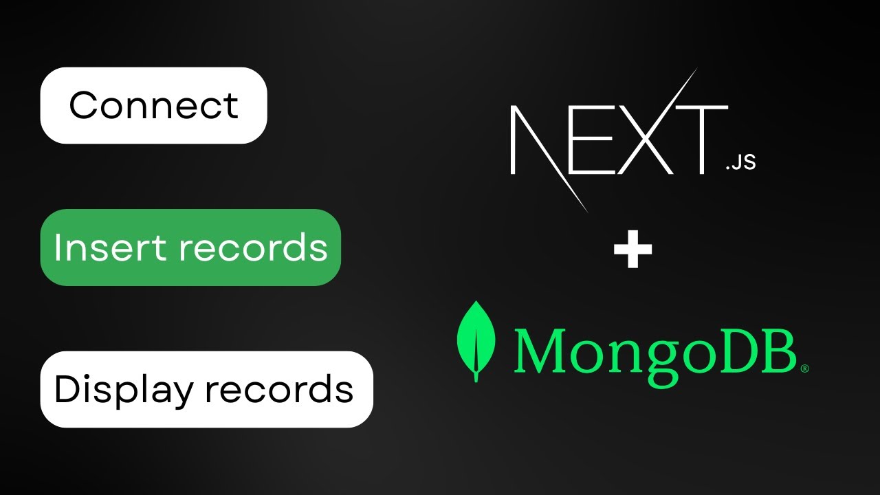 Connect, insert and retrieve records with Next.js and MongoDB