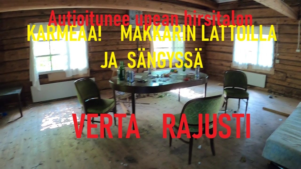 Urbex Aivan UPEA hirsitalo, mutta mitä KARMEAA! Makkarin lattialla ja sängyssä VERTA rajusti