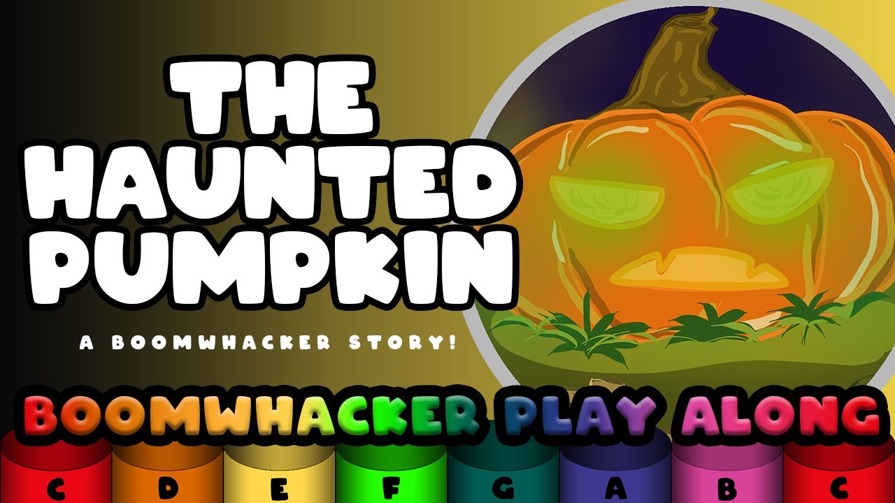 The Haunted Pumpkin - A Boomwhacker Story - Play Along