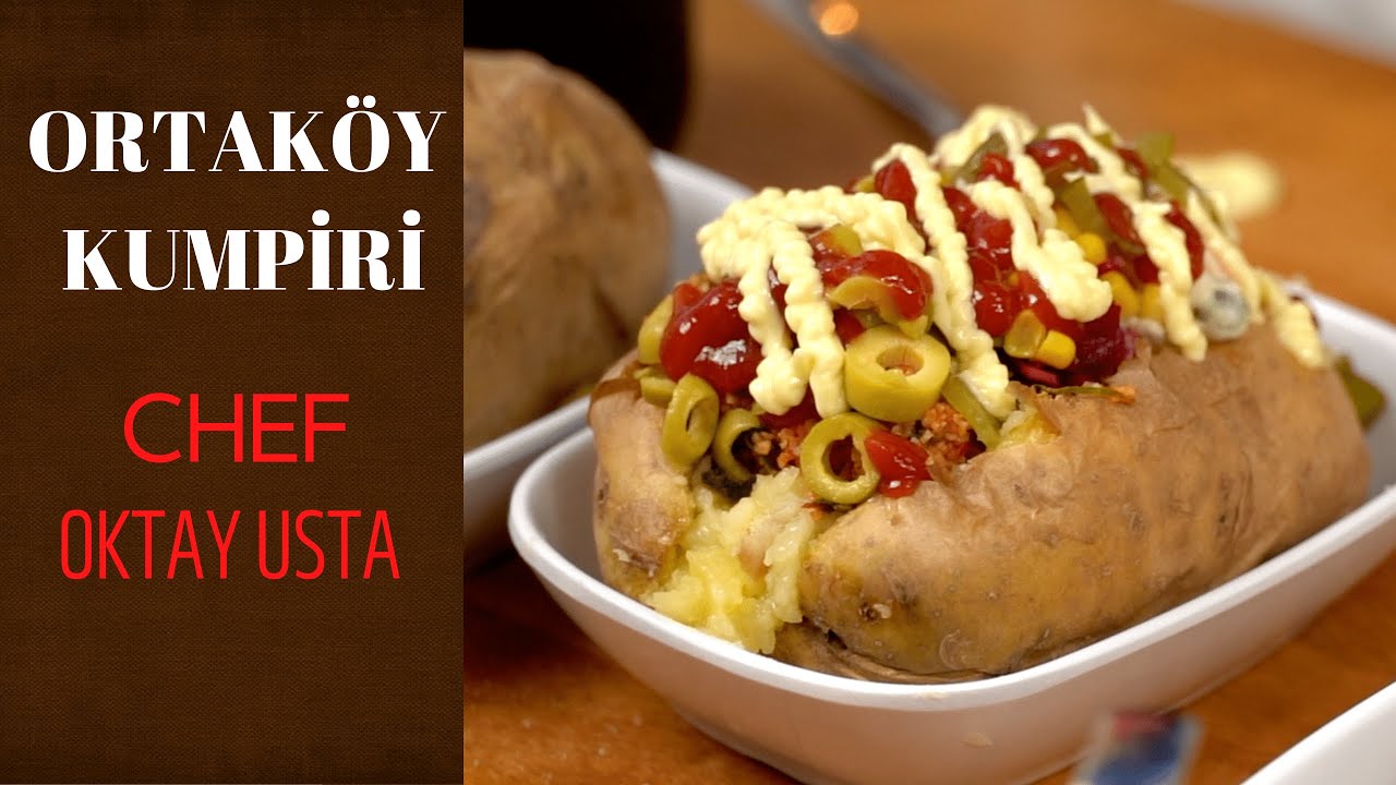 Ortaköy'ü Ayağınıza Getiren Lezzet ! EVDE KUMPİR TARİFİ 🥔🥔 Chef Oktay Usta