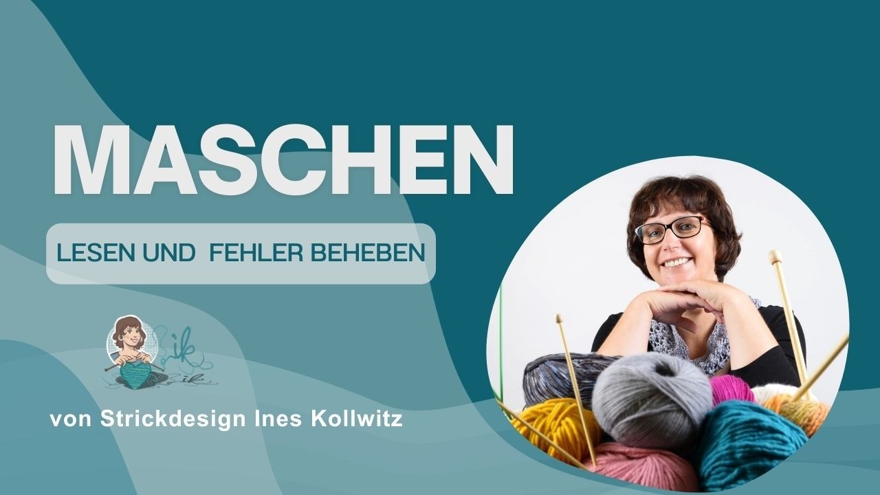 Stricken - Maschen lesen und Fehler beheben