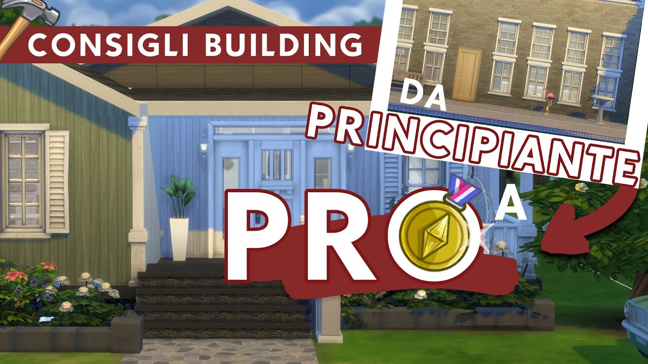 Da Principiante a PRO! 🌟 Consigli di building in meno di 20 minuti | The Sims 4 ITA