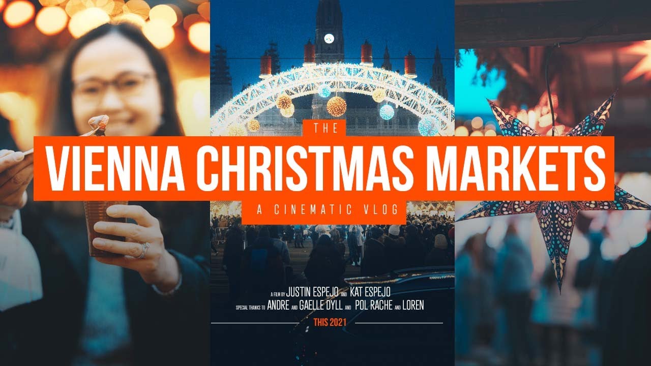 The Vienna Christmas Markets | a Cinematic Vlog