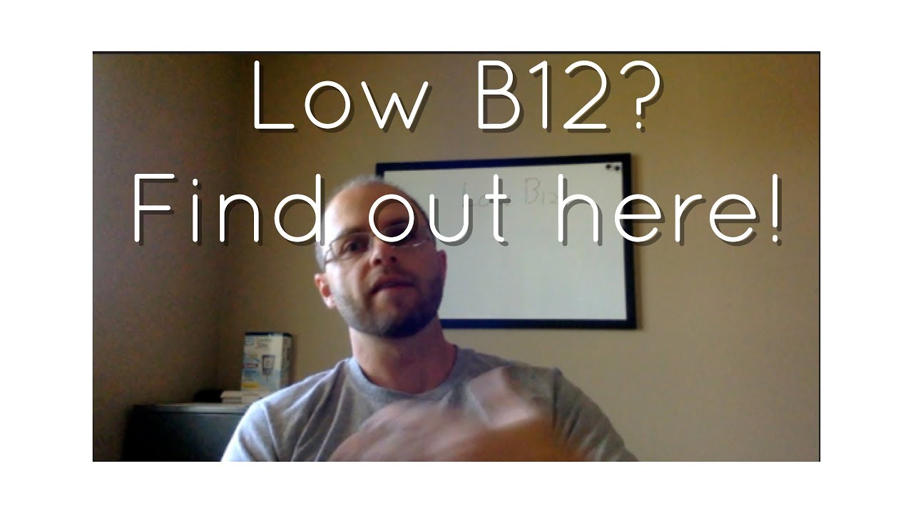 Most Common Low B12 Symptoms