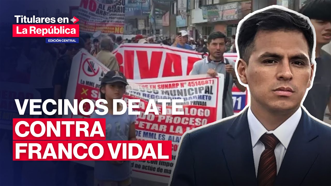 🔴 Vecinos de Ate protestan por expropiación de inmuebles | #TLR
