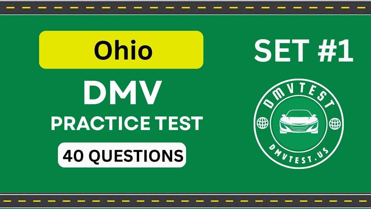 Ohio DMV Practice Test 2025 | 40 REAL TEST QUESTIONS SET #1 | DMV Driving Test | DMV Test 2025