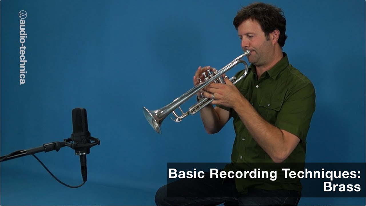 Basic Recording Techniques: Brass