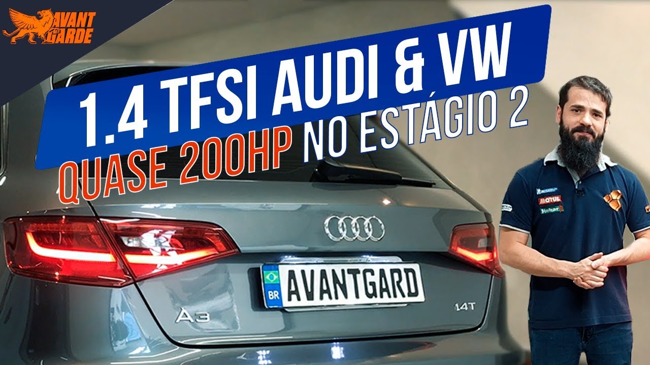 Audi 1.4 TFSI Estágio 1 e 2 - Audi A3 e Q3 & VW Tiguan, Golf e Jetta R-Line - AvantGarde Performance