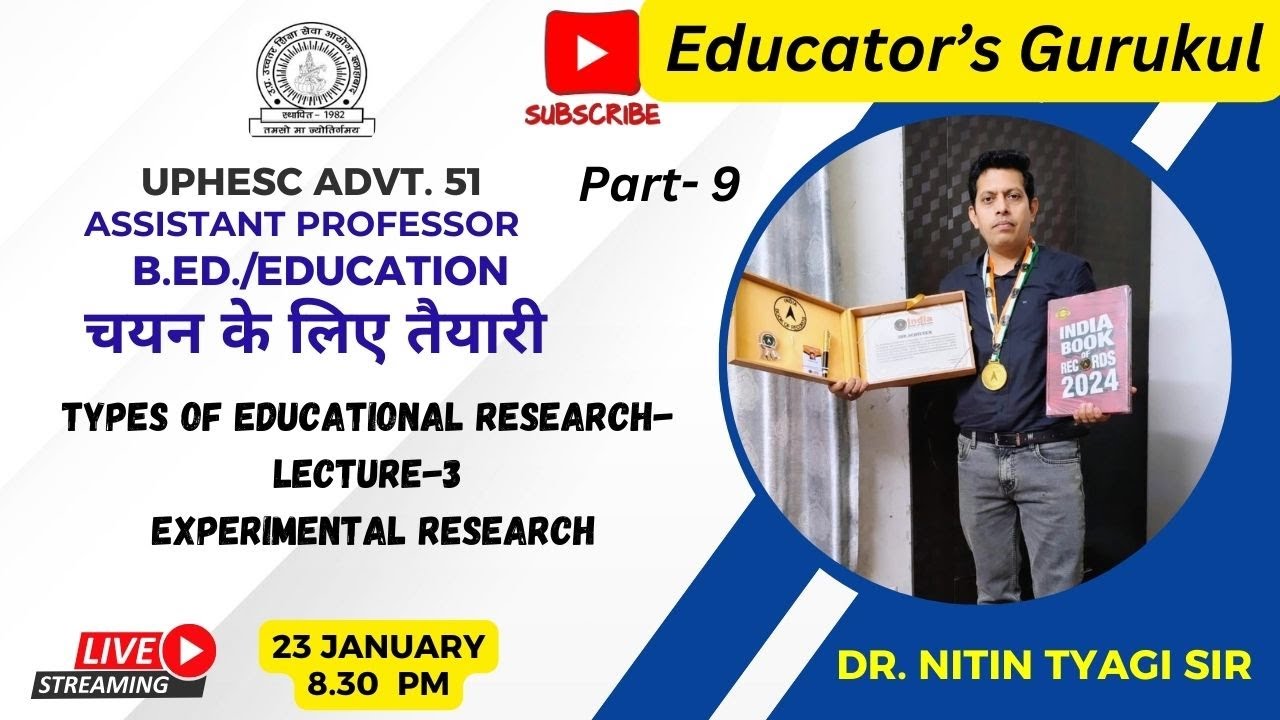 #UPHESC_ADVT_51 Assist. Prof. EDU. मैराथन क्लास Part-9 # नि:शुल्क  BY DR. NITIN TYAGI SIR