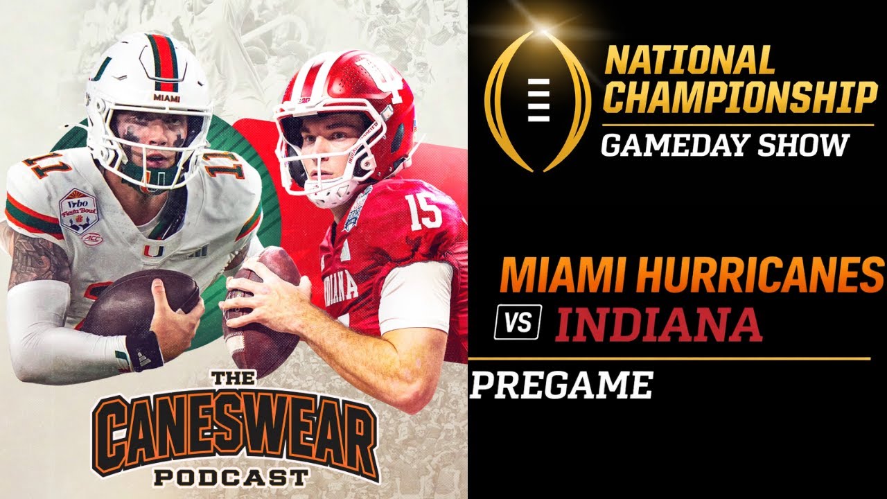 Miami vs. Indiana Pregame | CanesWear National Championship Gameday!