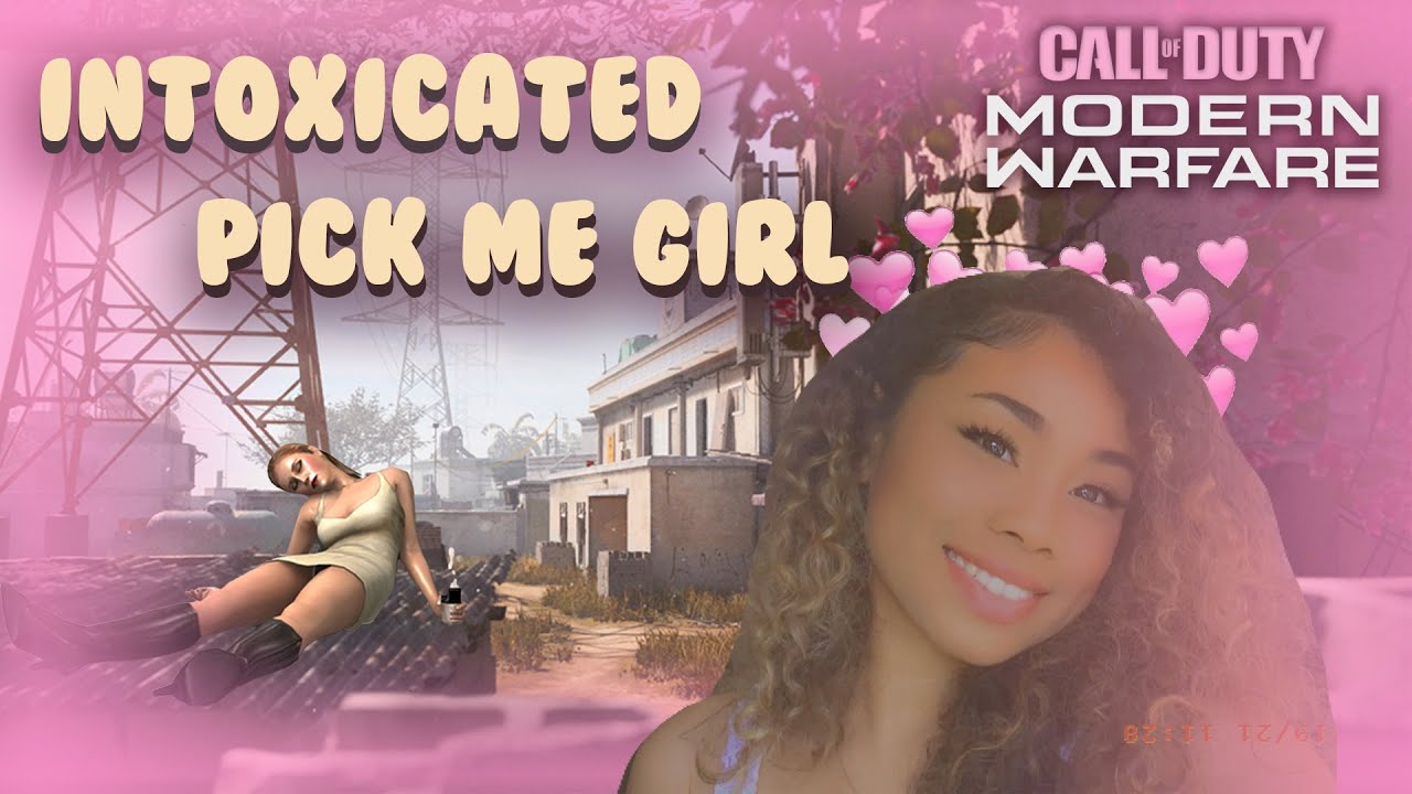 Intoxicated Pick me Girl