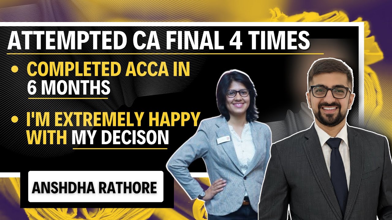 My ACCA Journey Has Been Worth It | Is ACCA At Par With CA Course in India? | Anshdha Rathore