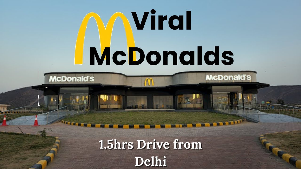 Most Famous McDonald’s | Delhi-Mumbai Expressway | Full Details | Wheretogo23