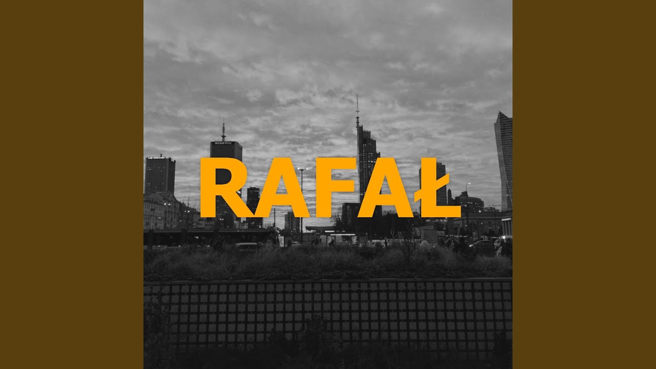 Rafał 2025