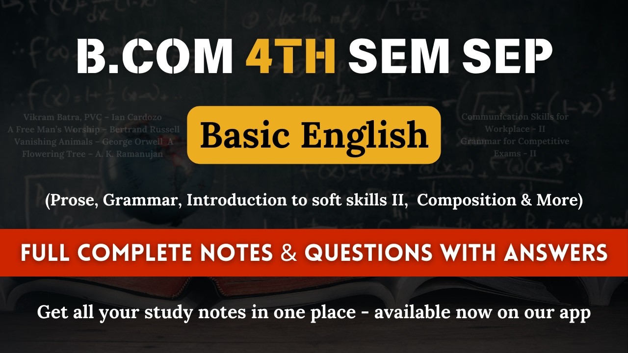 B.Com 4th Sem SEP Basic English | Complete Notes, Important Questions & Answers