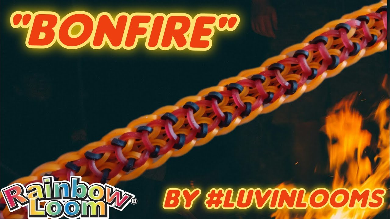 “Bonfire” ~ Hook-Only, Rainbowloom Design  #33shintara33 #bonfirebracelet #luvinlooms 