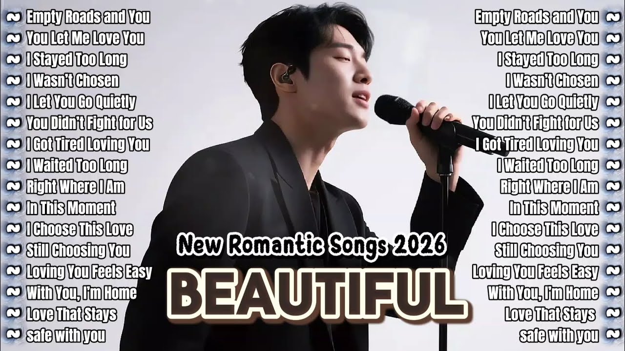 New Romantic love songs🎤 Beautiful Love Songs💝 Acoustic 2026🔥The best song and easy to listen👍❤️