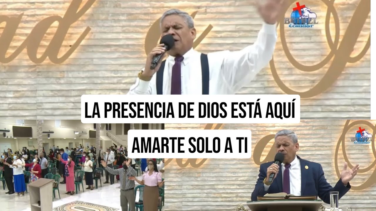 La presencia de Dios está aquí / Amarte solo a ti - REV. Eugenio Masias (MMM)