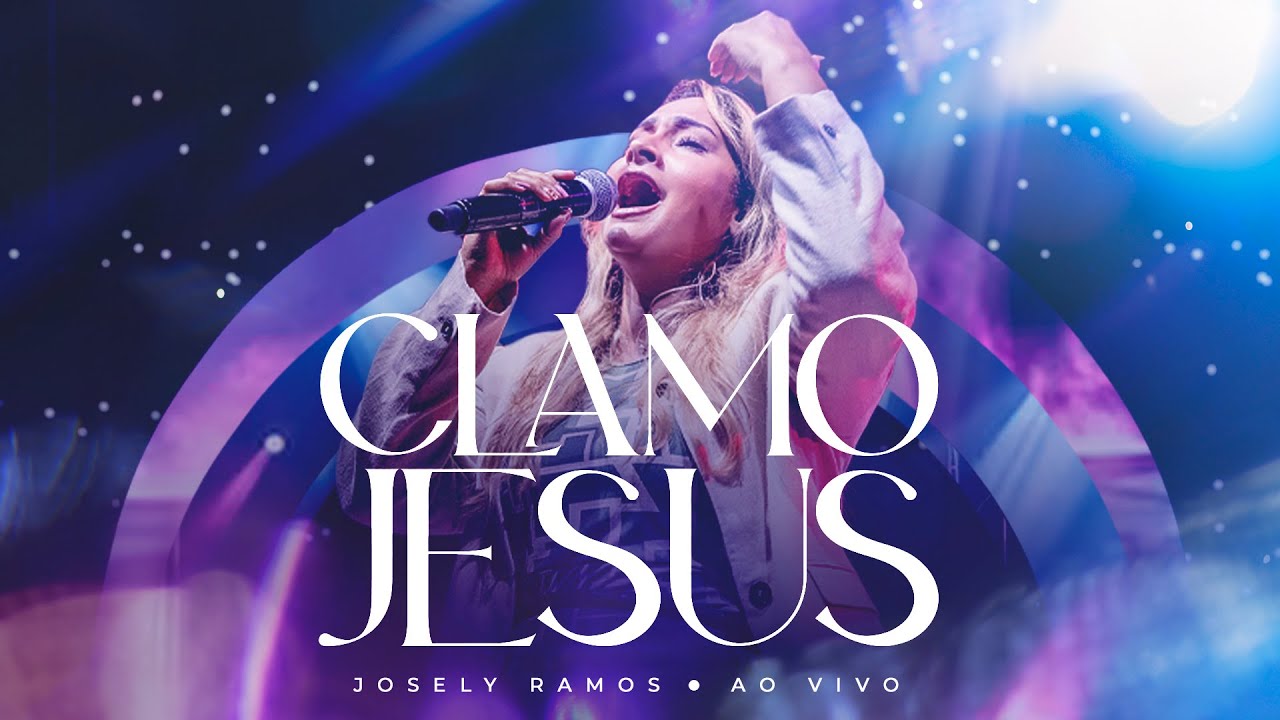 Josely Ramos - Clamo Jesus (I Speak Jesus) | Ao Vivo