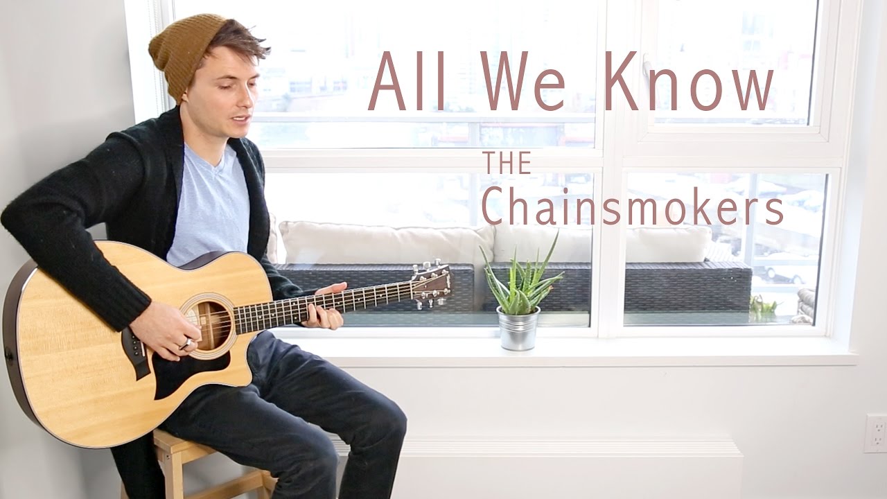 All We Know (Acoustic Cover) The Chainsmokers  | Glen Gustard