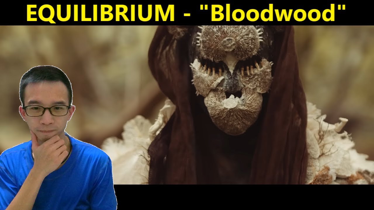 I Am Groot? | EQUILIBRIUM - Bloodwood reaction | @EricJhang 艾瑞克