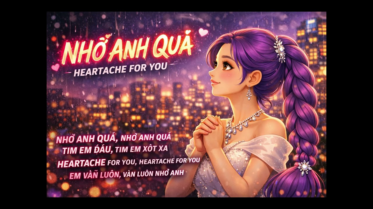 Heartache for you - EN/VI - Kpop x Vpop