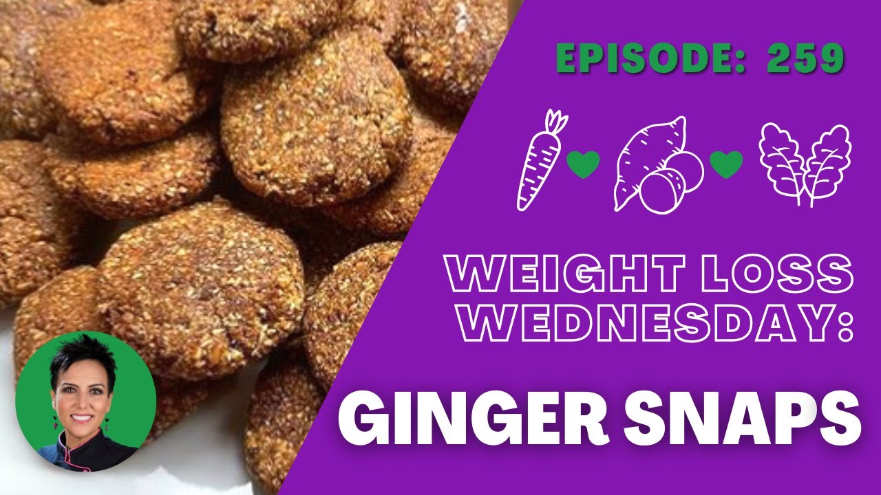 VEGAN SUGAR-FREE GINGERSNAPS - WEIGHT LOSS WEDNESDAY - EPISODE 259