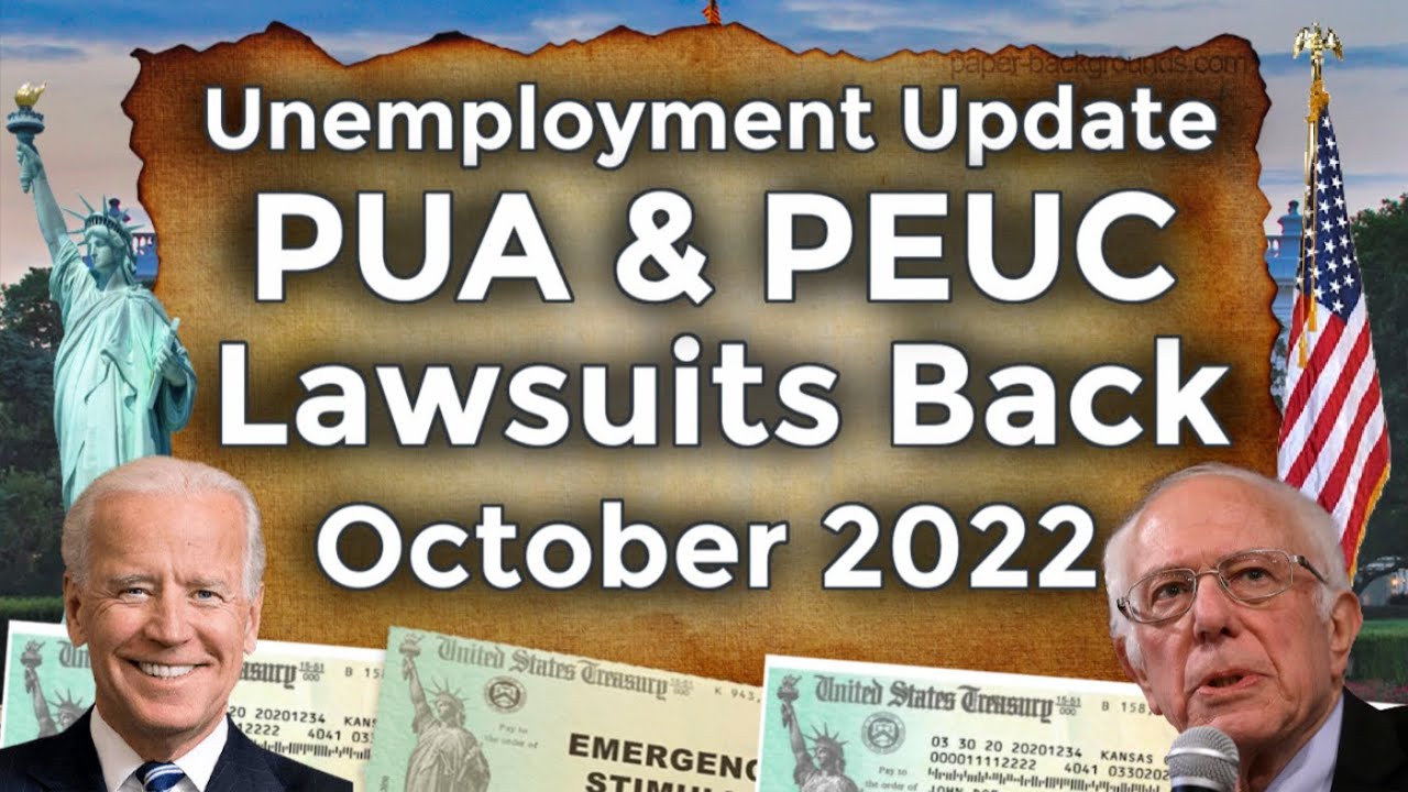 Unemployment Benefits Lawsuits What Happened To Them? State PUA PEUC EDD Extension Decisions UPDATE
