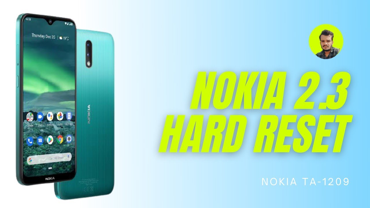 Hard reset|NOKIA 2.3(TA1209)|All android 10 work