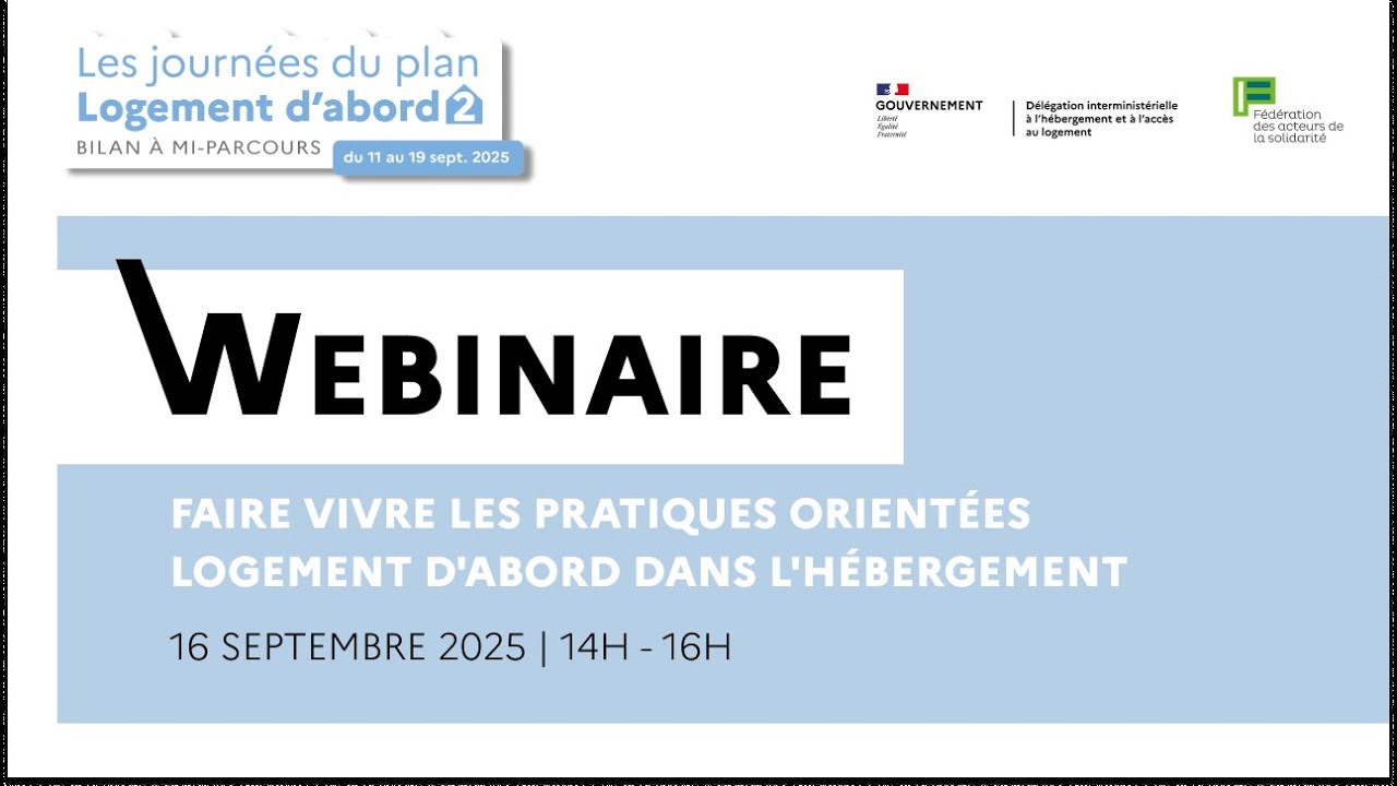 Webinaire | Faire vivre les pratiques orientées Logement d'abord dans l'hébergement