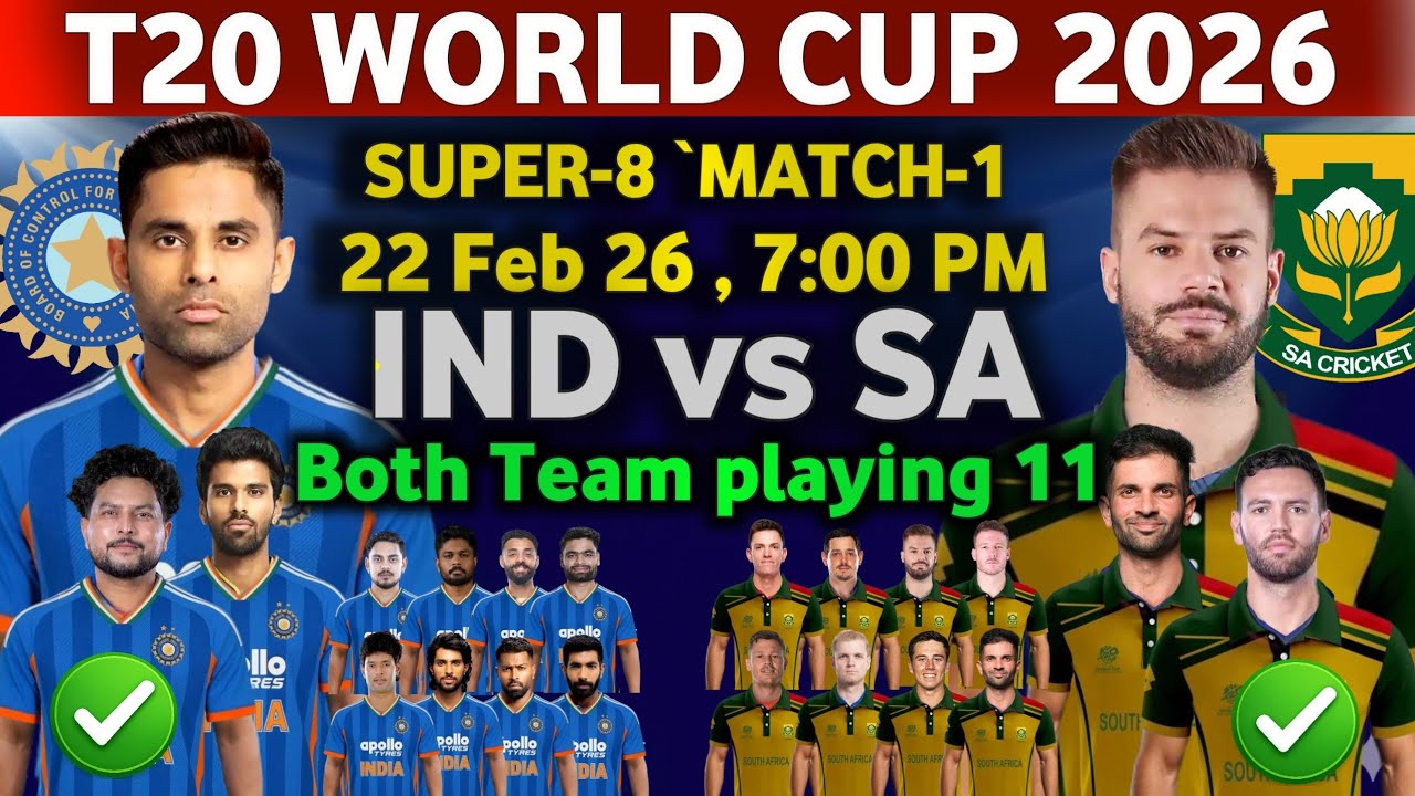 ICC T20 World Cup 2026 | Super 8 Match 1 | India vs South Africa | Match Details & Playing 11 | T20 