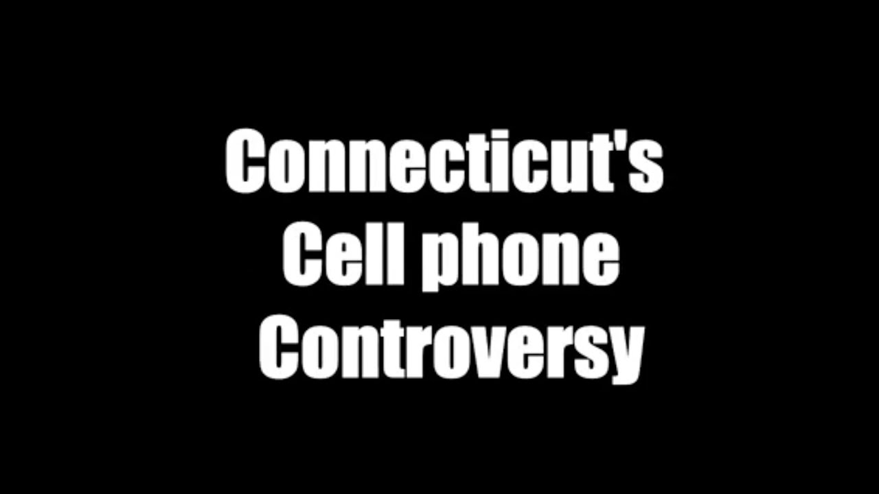 Allow or Ban- Connecticut's Cell Phone Controversy