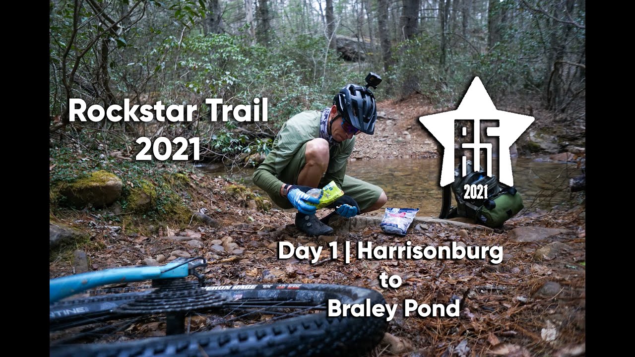 Rockstar Trail 2021 | Day 1 Harrisonburg to Braley Pond